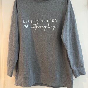 "Life Is Better With My Boys" Long Sleeved Comfy Shirt